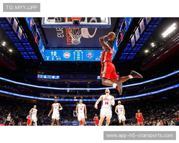 鹈鹕双星爆发！锡安暴扣震碎篮筐